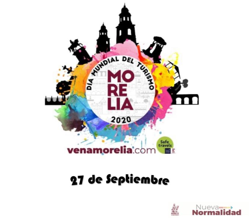 Anuncian actividades virtuales en Morelia, en el marco del día mundial del turismo