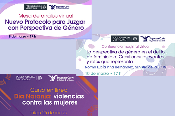 Con eventos académicos en línea, Poder Judicial de Michoacán se suma a la conmemoración por el Día Internacional de la Mujer
