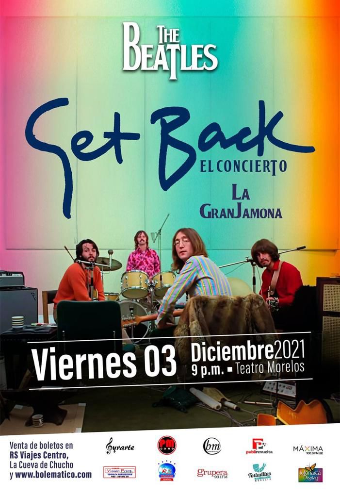 La Granjamona presenta The Beatles: “Get Back, El Concierto”, en Morelia