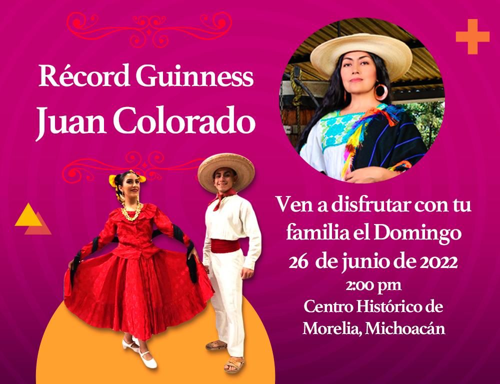 SeCultura de Morelia invita a participar en Récord Guinness “Juan Colorado”
