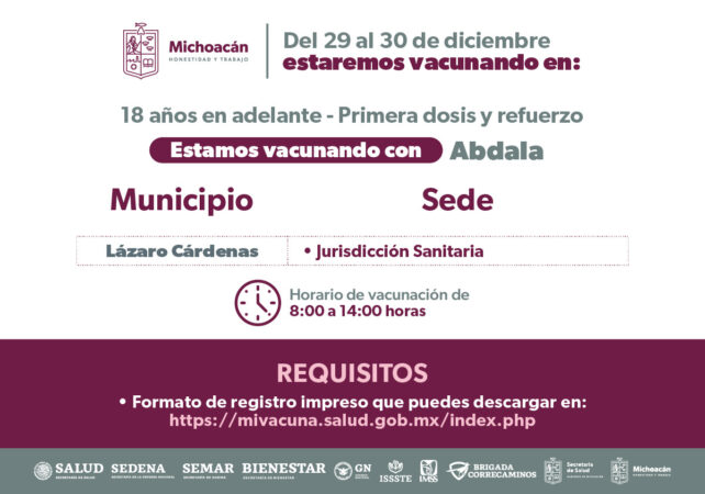 Del 29 al 30 de diciembre vacunará Lázaro Cárdenas a rezagados con Abdala