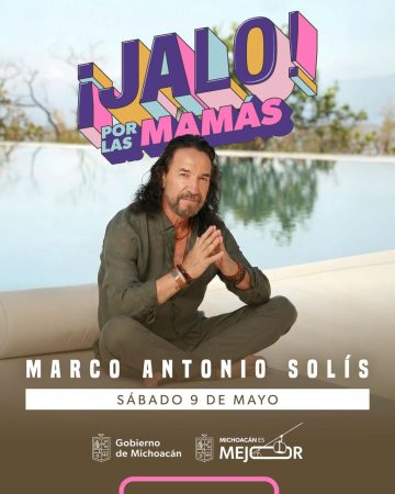 Marco Antonio Solís cantará a las mamás michoacanas el 9 de mayo en el Festival Jalo: Bedolla